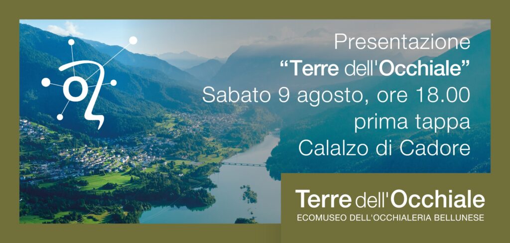 ‘Terre dell’occhiale’: un ecomuseo per raccontare il cuore produttivo del Cadore