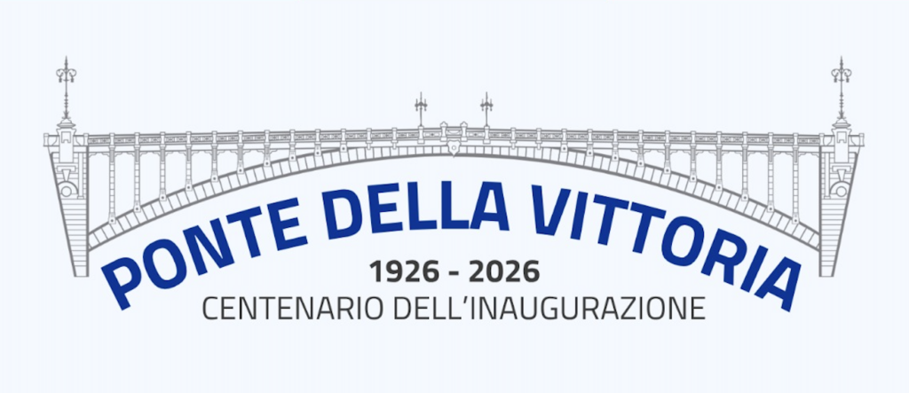 1926 – 2026. Cent’anni di ponte della Vittoria