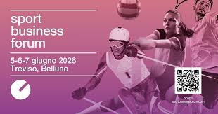 Sport Business Forum 2026, l’economia dello sport si incontra a Belluno e Treviso